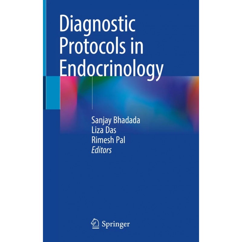 Diagnostic Protocols in Endocrinology