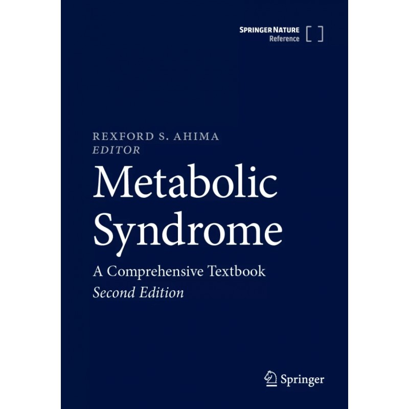 Metabolic Syndrome. A Comprehensive Textbook