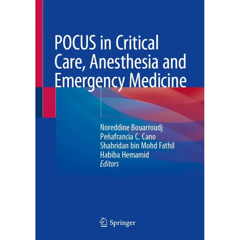 POCUS in Critical Care, Anesthesia and Emergency Medicine