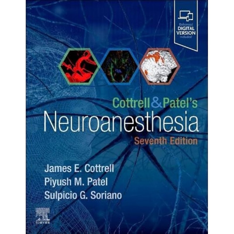 Cottrell and Patel’s Neuroanesthesia, 7th Edition