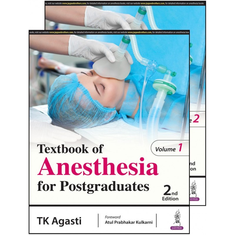 Textbook of Anesthesia for Postgraduates: Two Volume Set