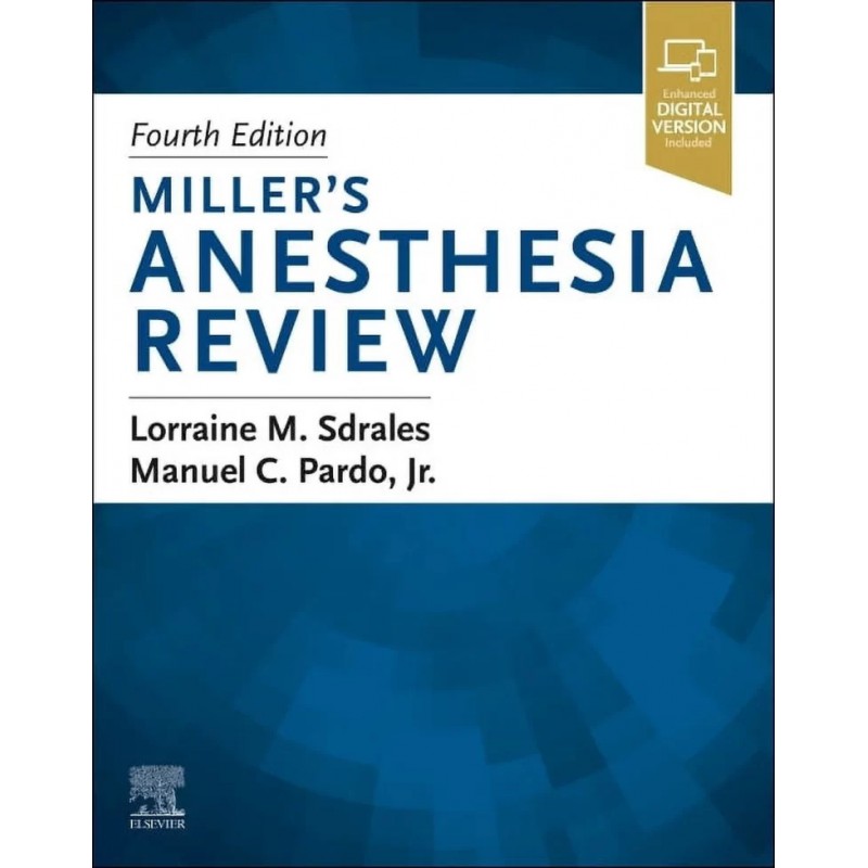 Miller’s Anesthesia Review, 4th Edition