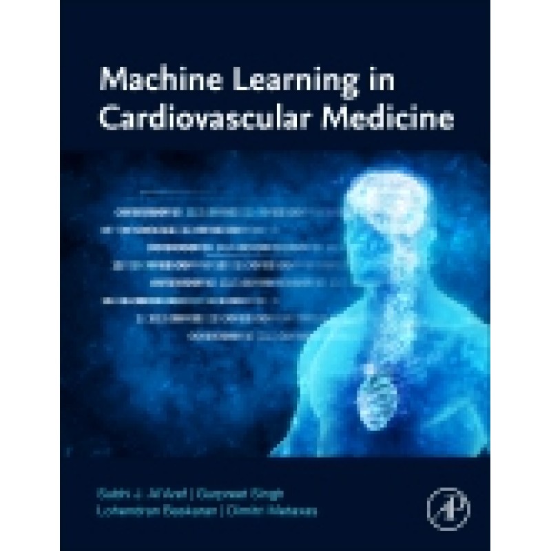 Machine Learning in Cardiovascular Medicine