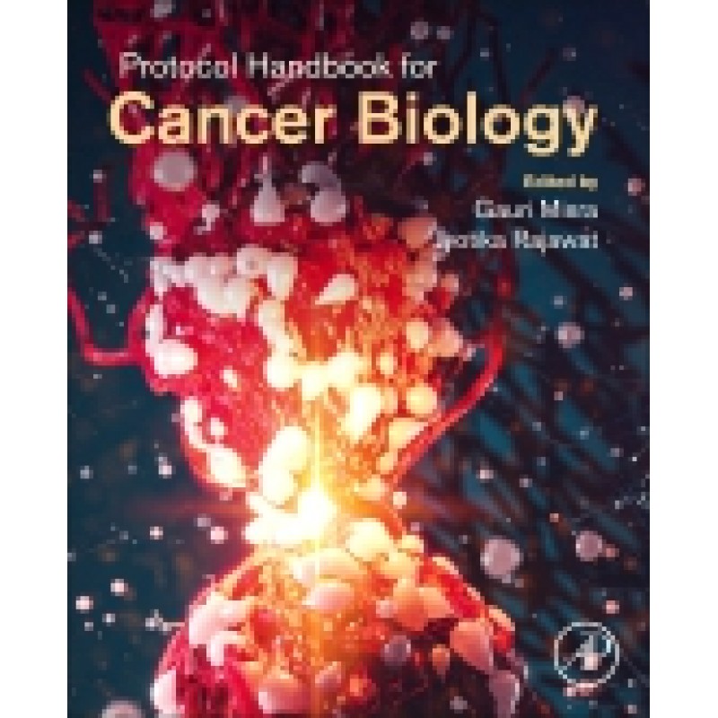 Protocol Handbook for Cancer Biology 