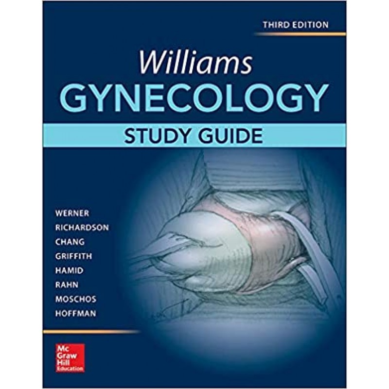 Williams Gynecology, Study Guide  3ed