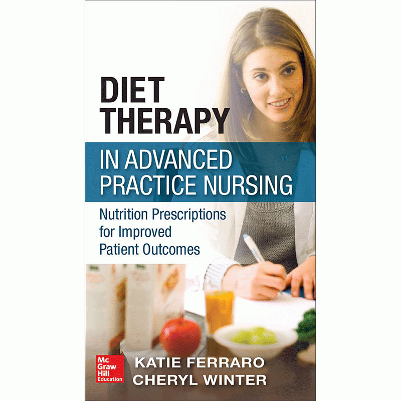 Diet Therapy in Advanced Practice Nursing