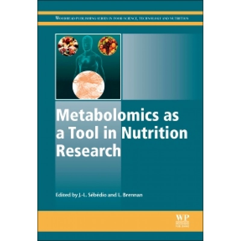  Metabolomics as a Tool in Nutrition Research 1E