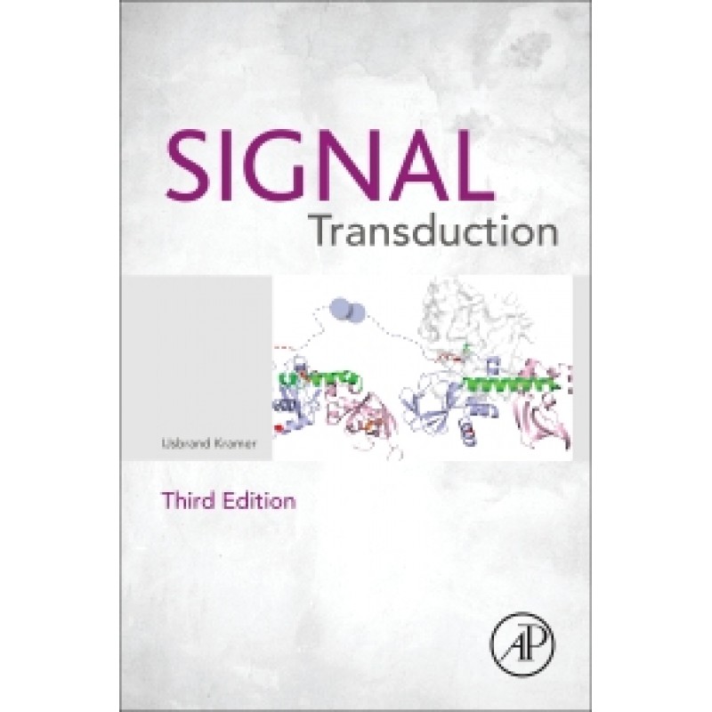 Signal Transduction, 3rd Edition