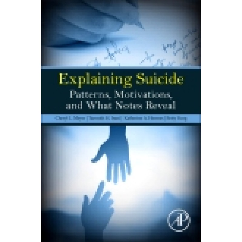 Explaining Suicide - Patterns, Motivations, and What Notes Reveal