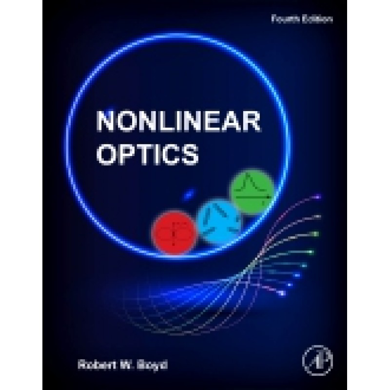 Nonlinear Optics, 4E