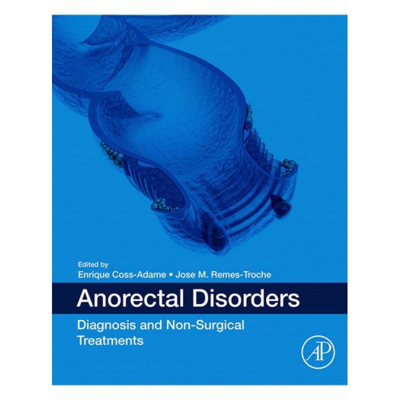 Anorectal Disorders: Diagnosis and Non-Surgical Treatments