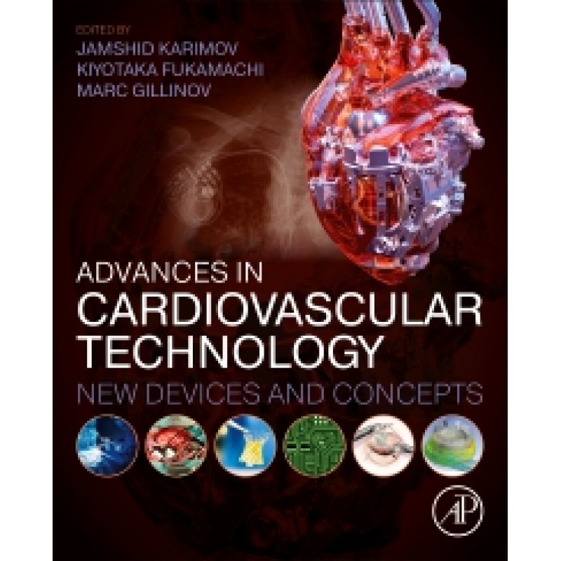 Advances in Cardiovascular Technology New Devices and Concepts 