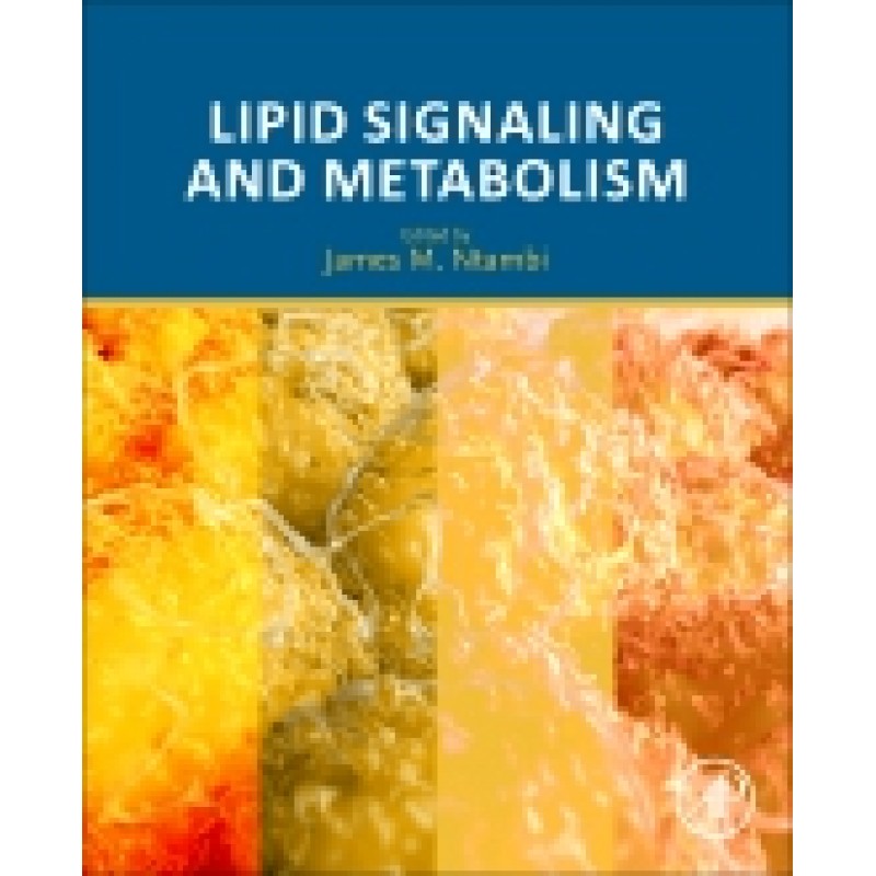 Lipid Signaling and Metabolism