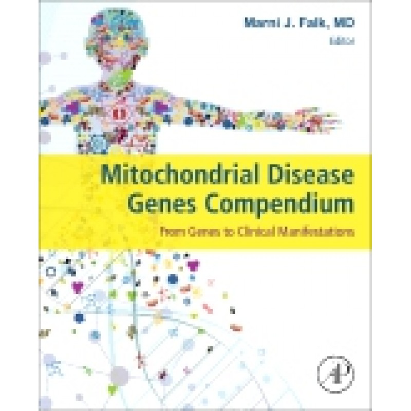 Mitochondrial Disease Genes Compendium, From Genes to Clinical Manifestations