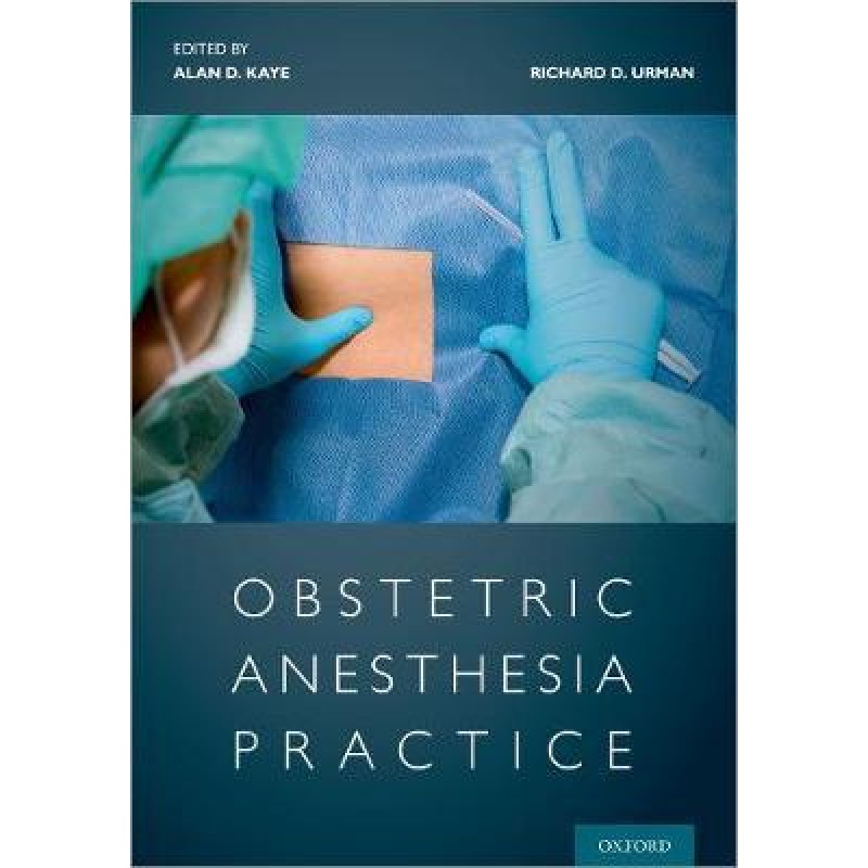 Obstetric Anesthesia Practice