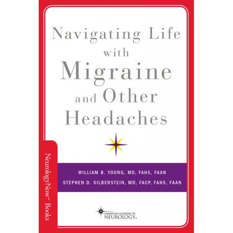 Navigating Life with Migraine and Other Headaches