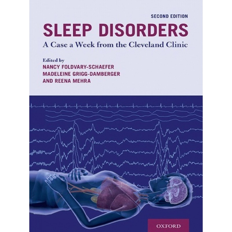 Sleep Disorders: A Case a Week from the Cleveland Clinic 2E