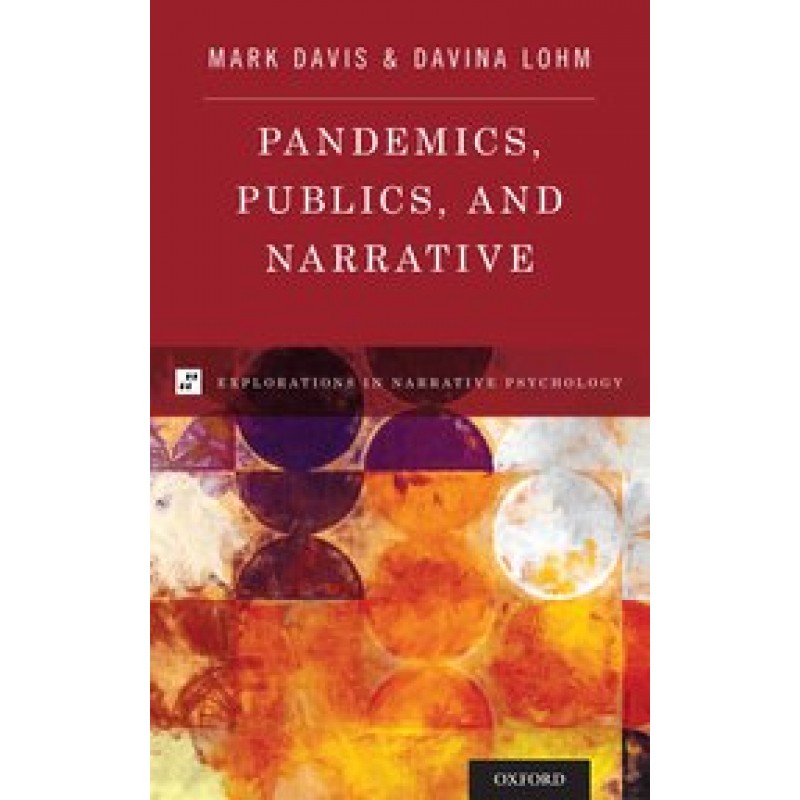 Pandemics, Publics, and Narrative