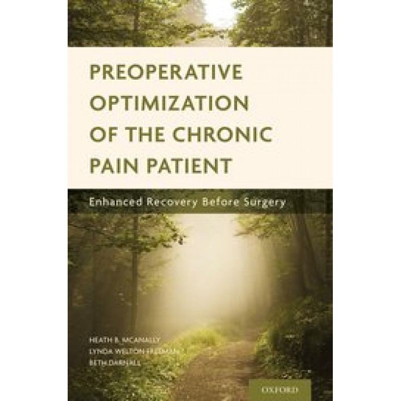 Preoperative Optimization of the Chronic Pain Patient