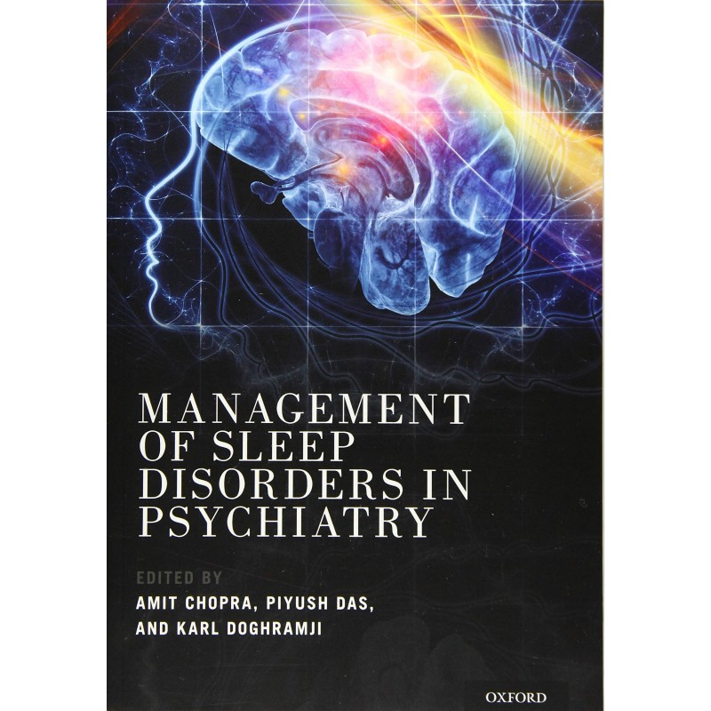 Management of Sleep Disorders in Psychiatry