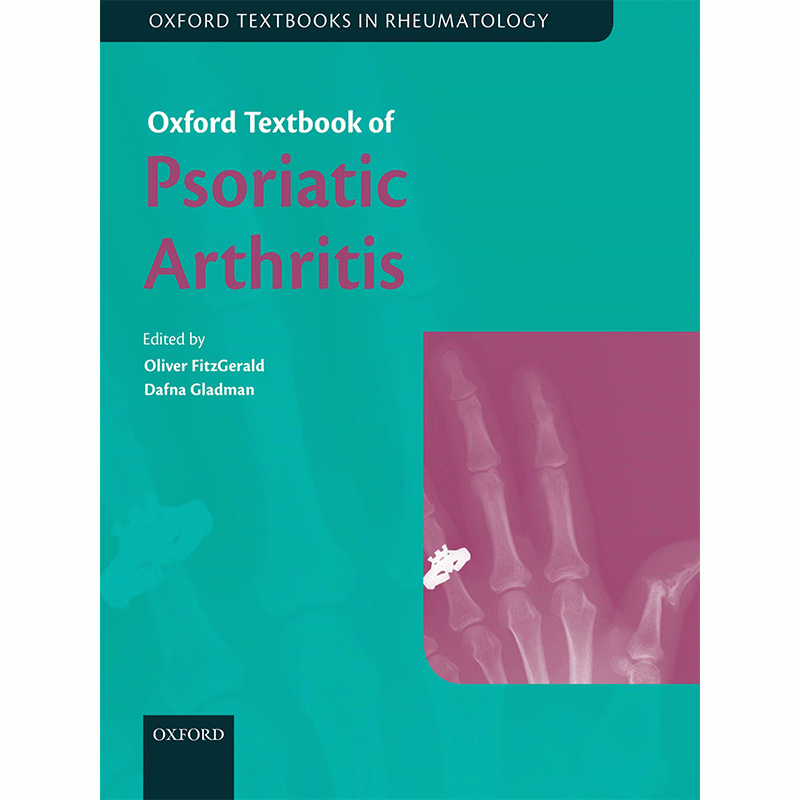 Oxford Textbook of Psoriatic Arthritis