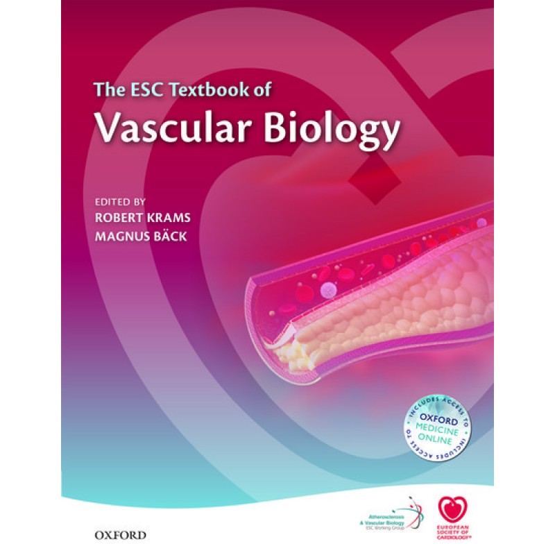 The ESC Textbook of Vascular Biology