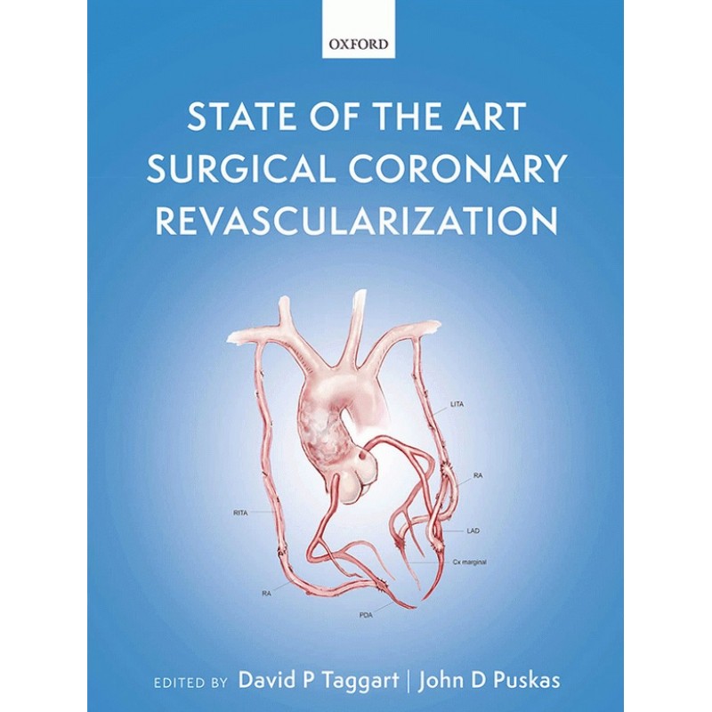 State of the Art Surgical Coronary Revascularization