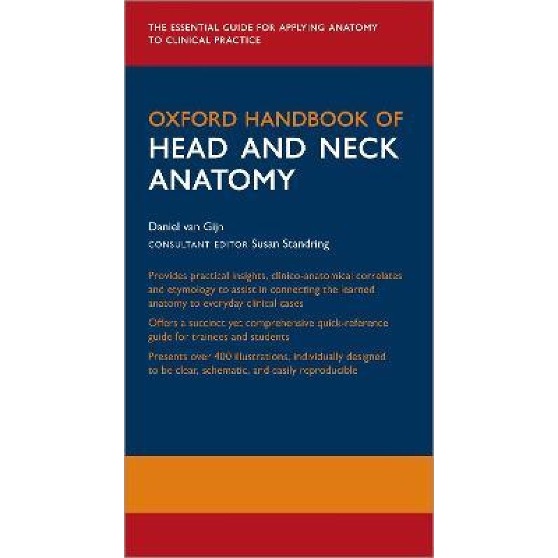 Oxford Handbook of Head and Neck Anatomy