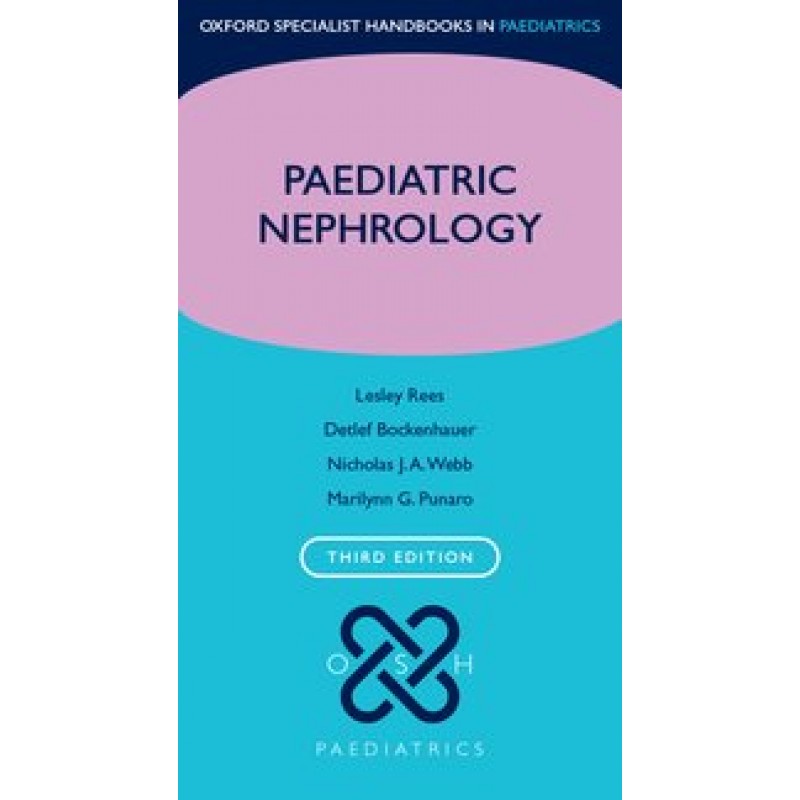 Paediatric Nephrology  3rd Edition