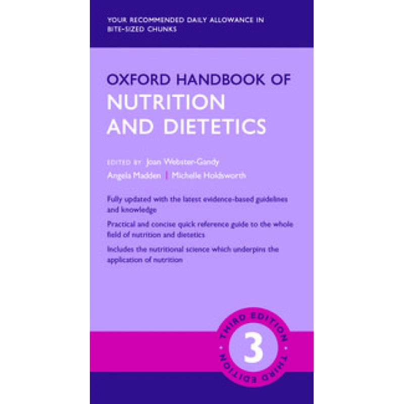 Oxford Handbook of Nutrition and Dietetics 3rd Edition