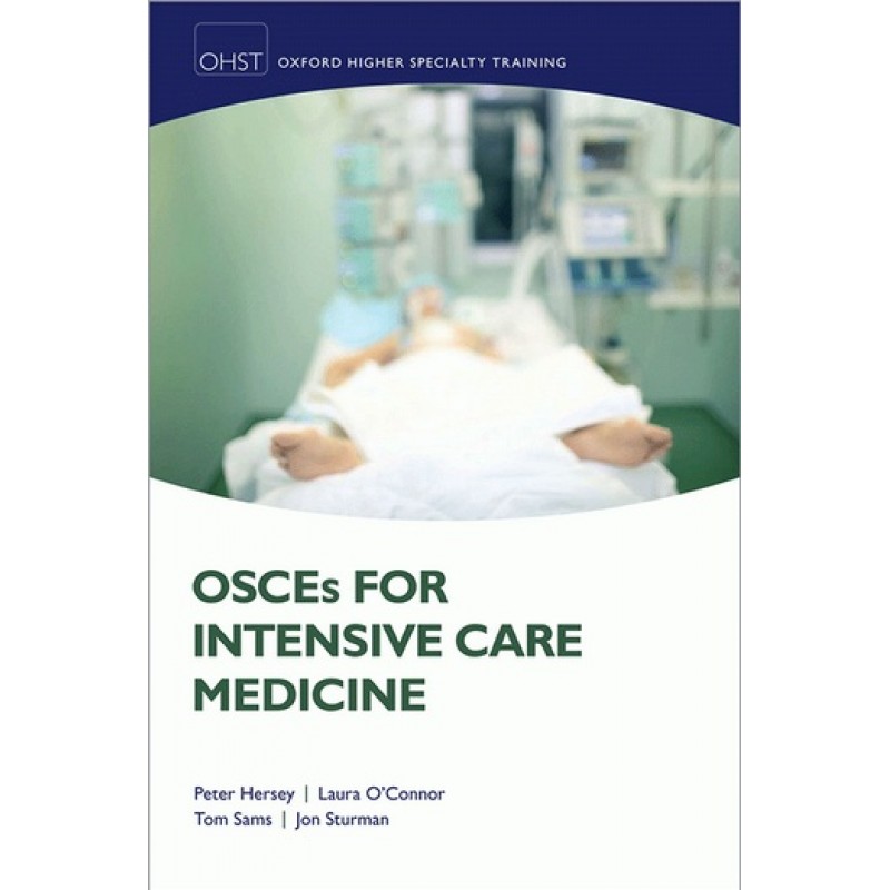 OSCEs for Intensive Care Medicine