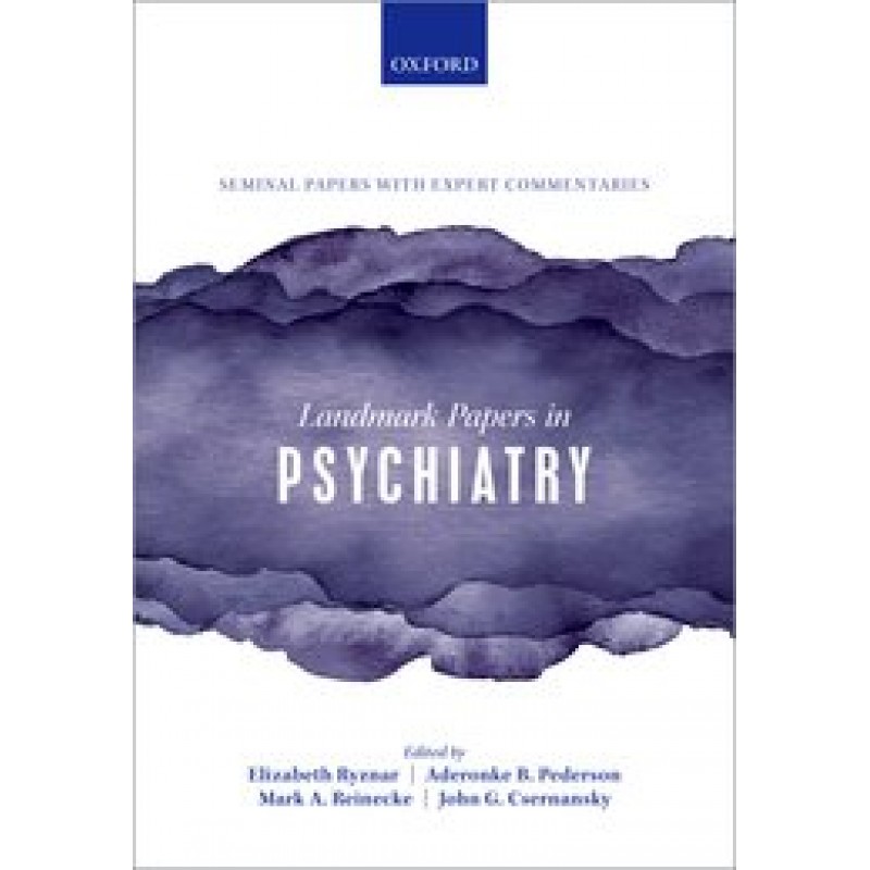 Landmark Papers in Psychiatry