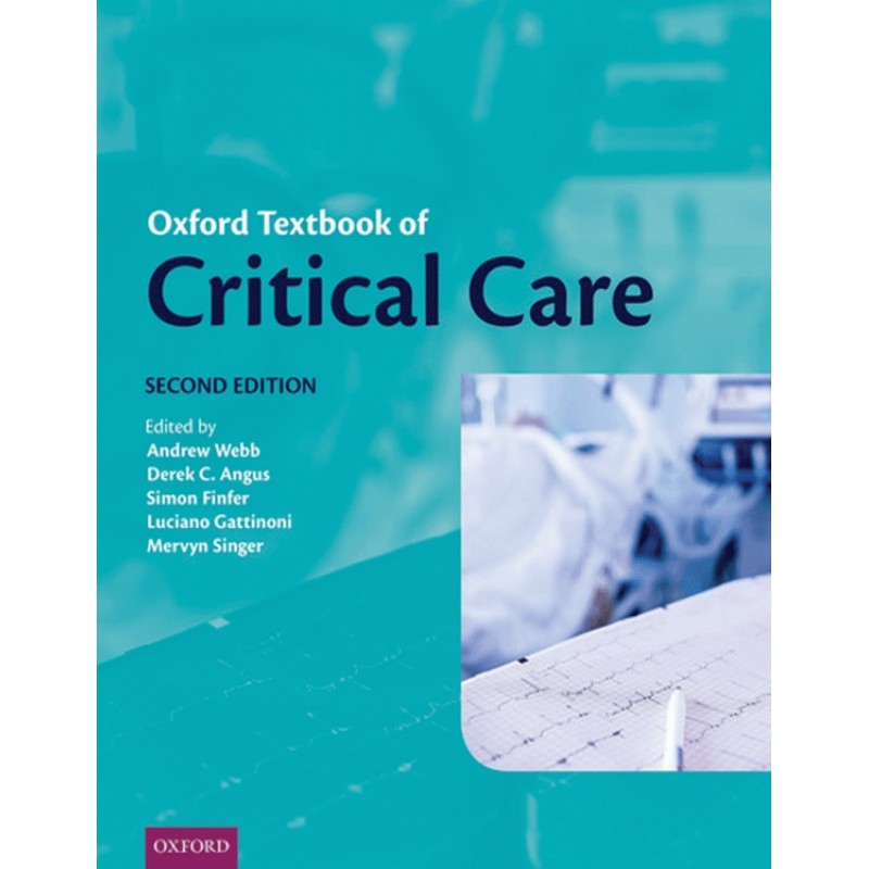 Oxford Textbook of Critical Care 2E