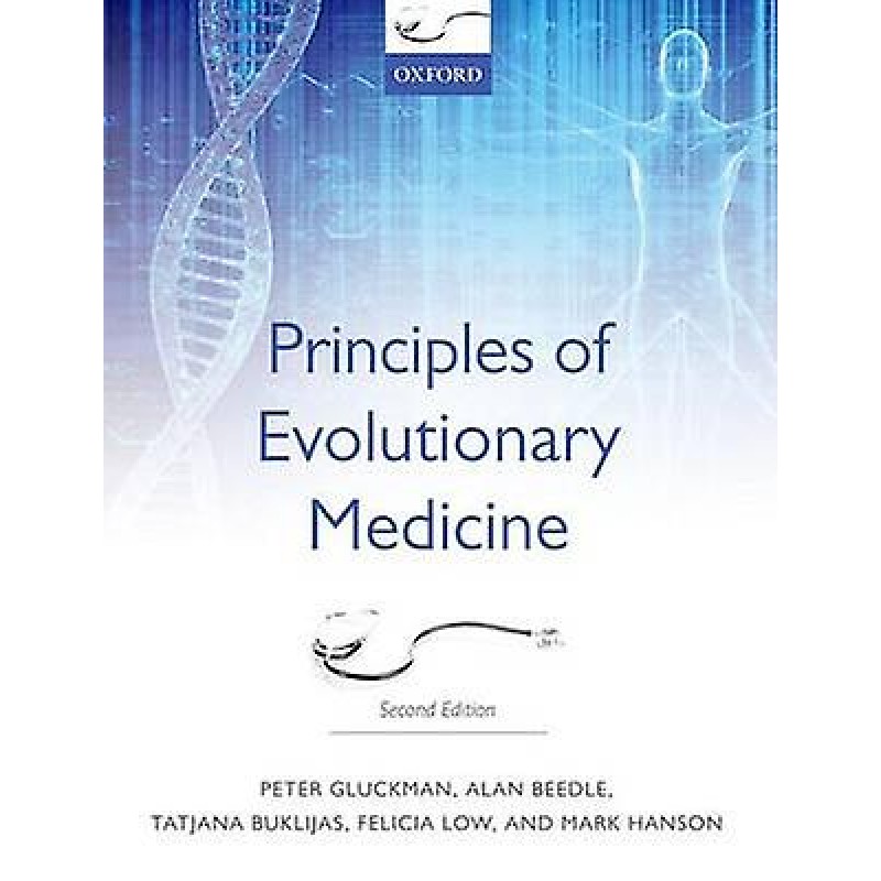 Principles of Evolutionary Medicine 2E