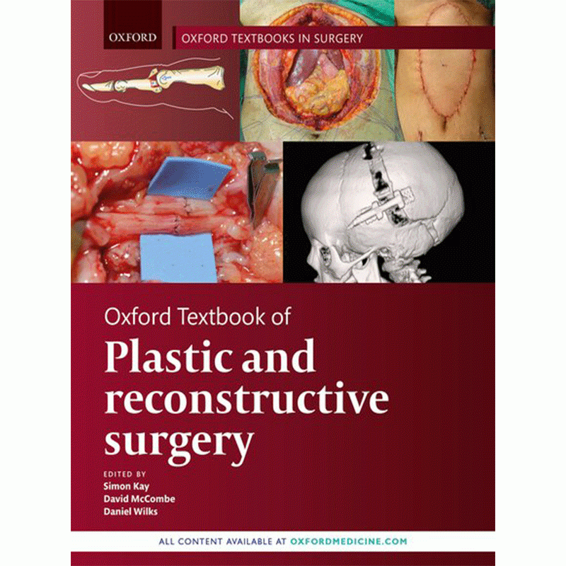 Oxford Textbook of Plastic and Reconstructive Surgery