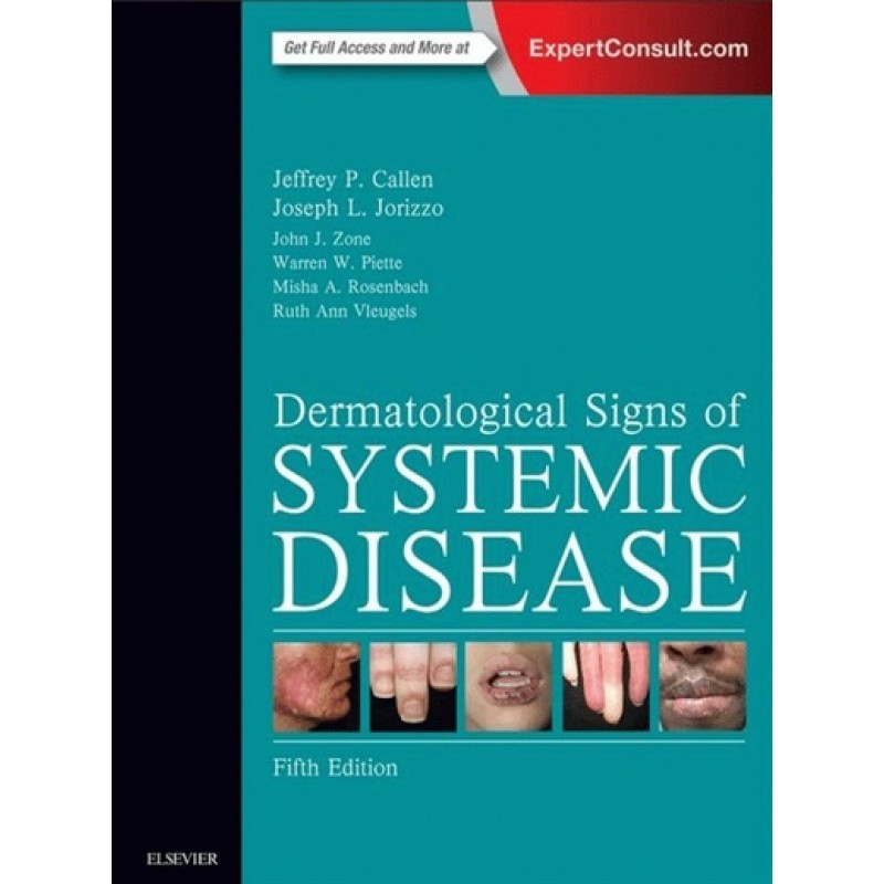 Dermatological Signs of Systemic Disease, 5th Edition