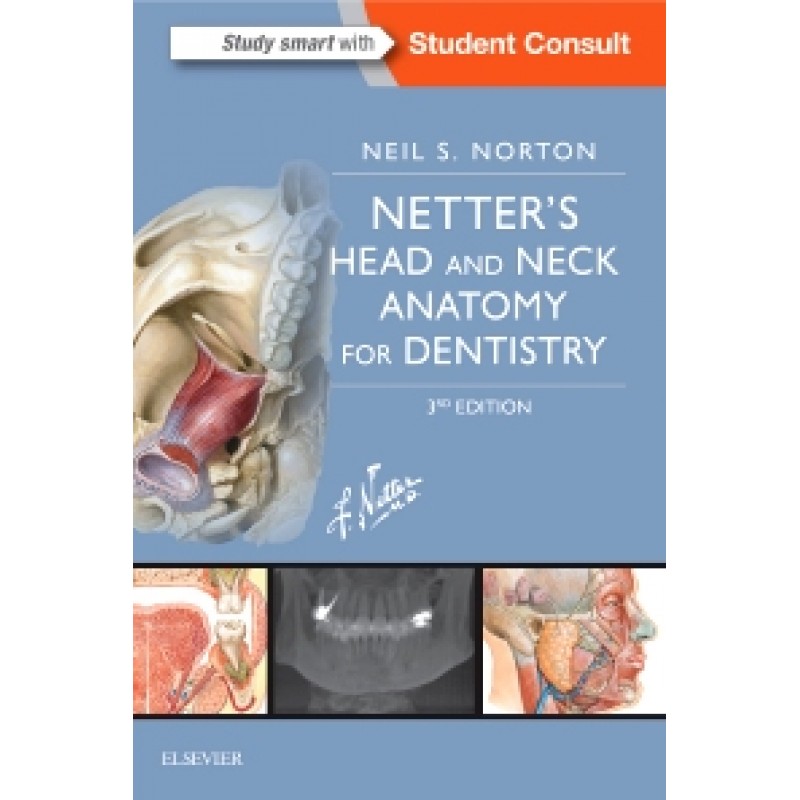 Netter's Head and Neck Anatomy for Dentistry, 3E