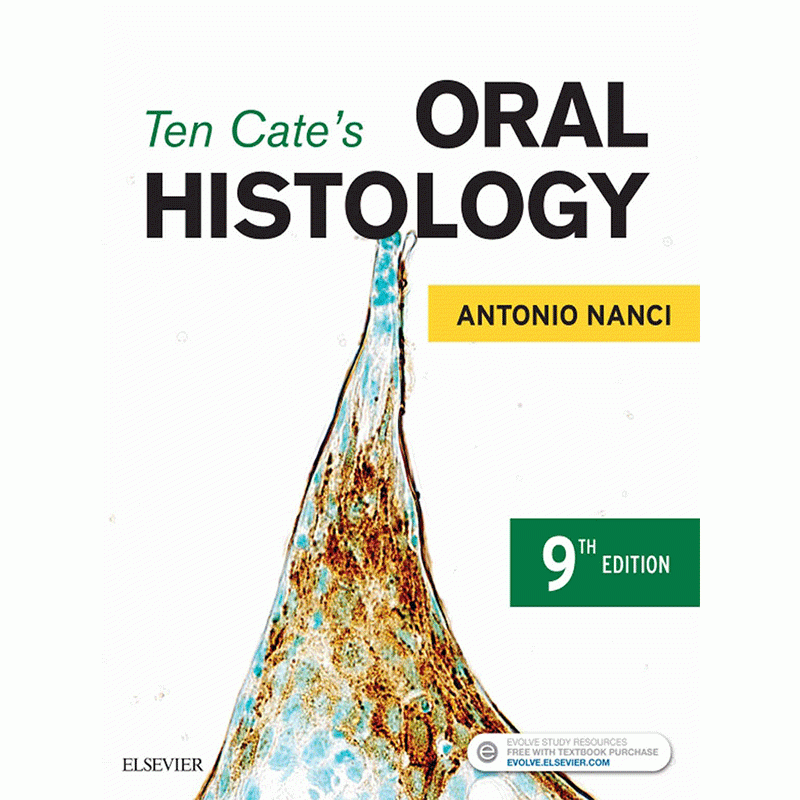 Ten Cate’s Oral Histology, 9th Edition