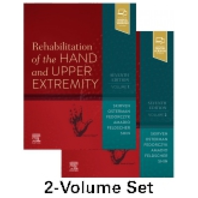 Rehabilitation of the Hand and Upper Extremity, 2-Volume Set, 7E