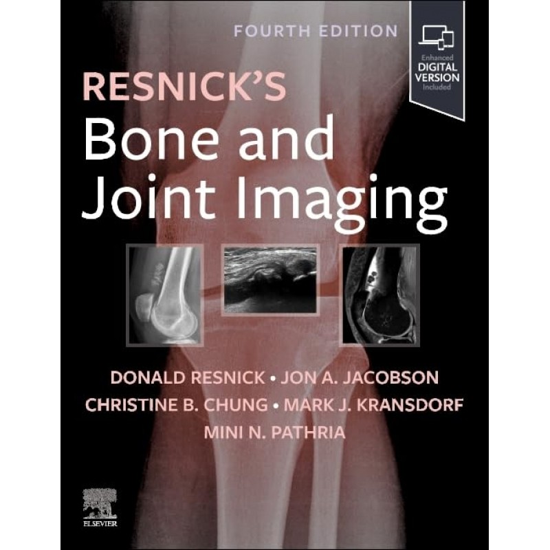 Resnick's Bone and Joint Imaging, 4th Edition