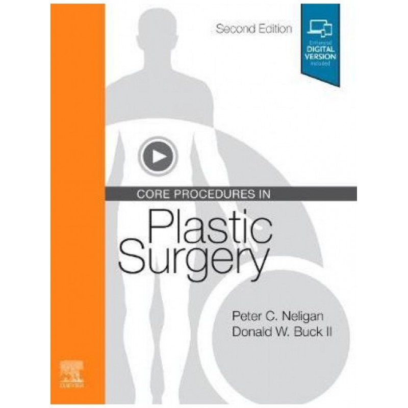 Core Procedures in Plastic Surgery, 2nd Edition