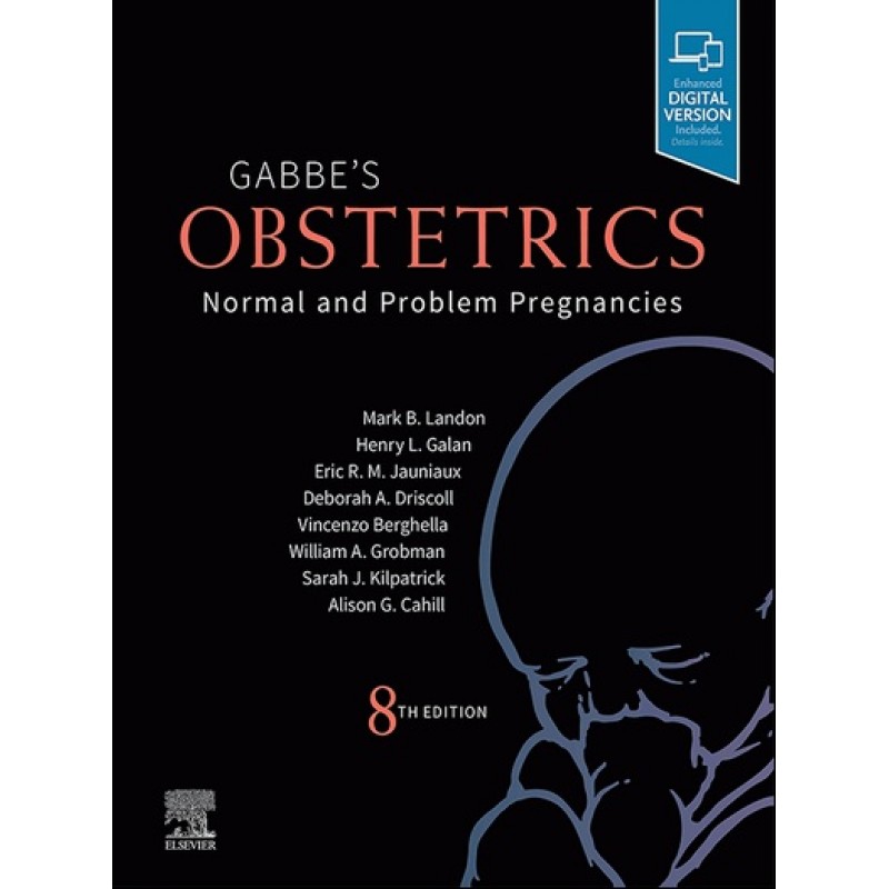 Gabbe's Obstetrics: Normal and Problem Pregnancies 8E