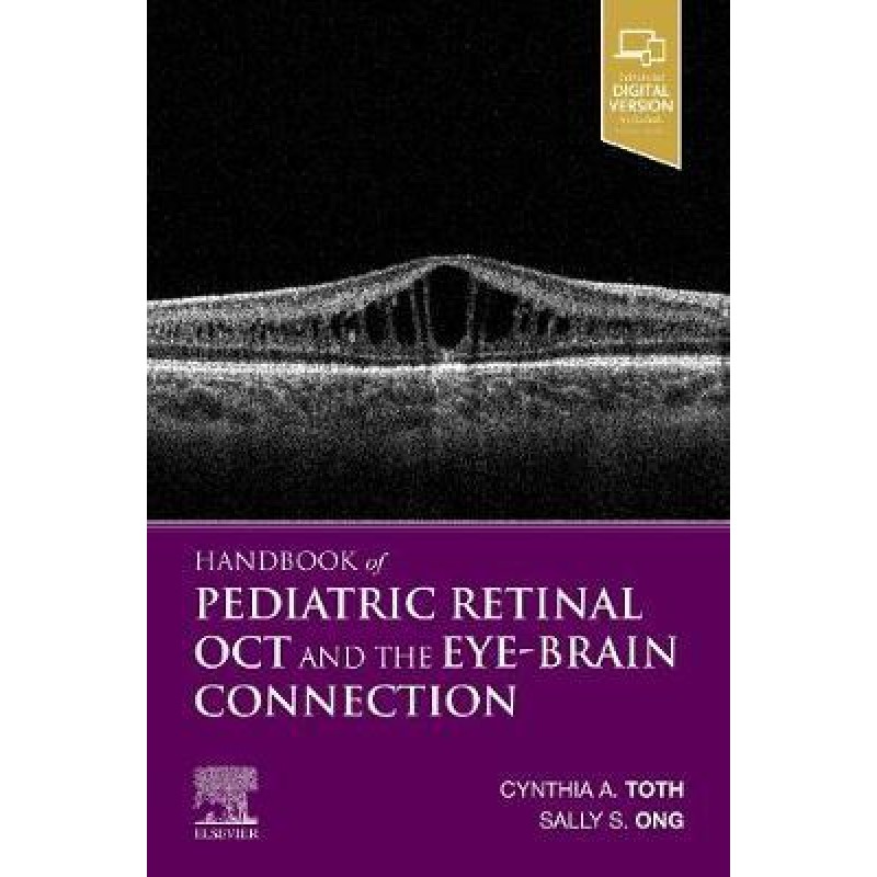 Handbook of Pediatric Retinal OCT and the Eye-Brain Connection