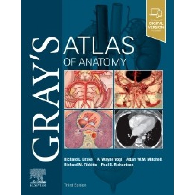 Gray's Atlas of Anatomy, 3rd Edition