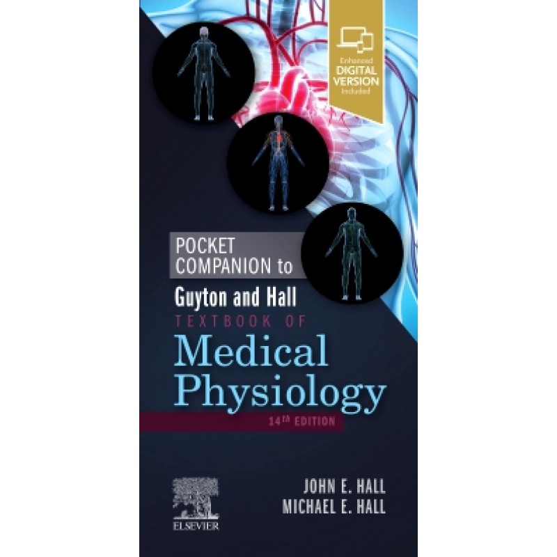 Pocket Companion to Guyton and Hall Textbook of Medical Physiology, 14th Edition