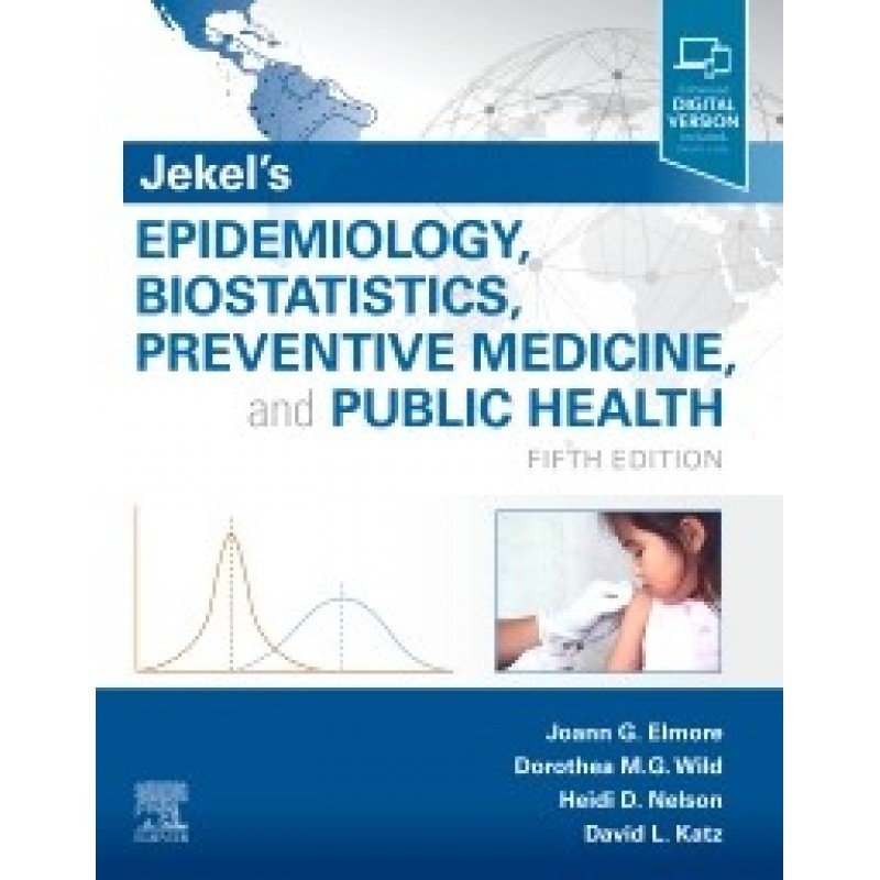 Jekel's Epidemiology, Biostatistics, Preventive Medicine, and Public Health, 5th Edition