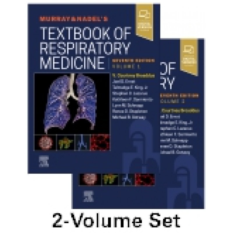 Murray & Nadel's Textbook of Respiratory Medicine, 2-Volume Set 7E 