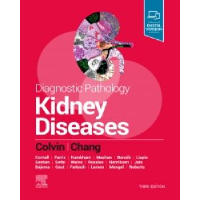 Diagnostic Pathology: Kidney Diseases, 3rd Edition