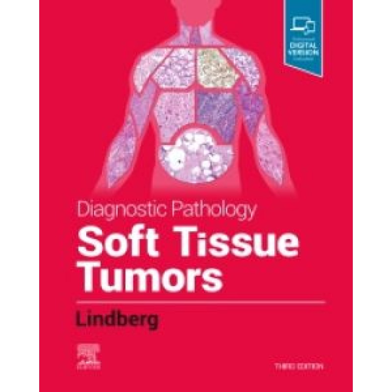 Diagnostic Pathology: Soft Tissue Tumors, 3rd Edition