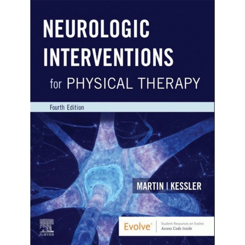 Neurologic Interventions for Physical Therapy 4E